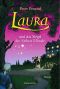 [Laura Leander 02] • Laura und das Siegel der Sieben Monde